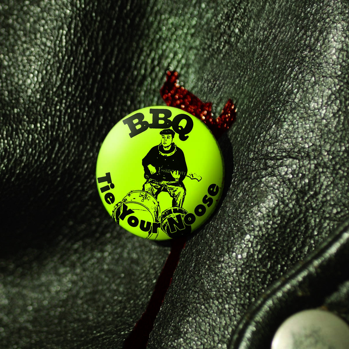BBQ - TIE YOUR NOOSE