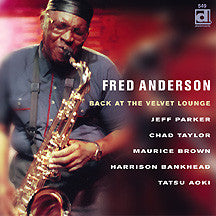 ANDERSON, FRED - BACK AT THE VELVET LOUNGE