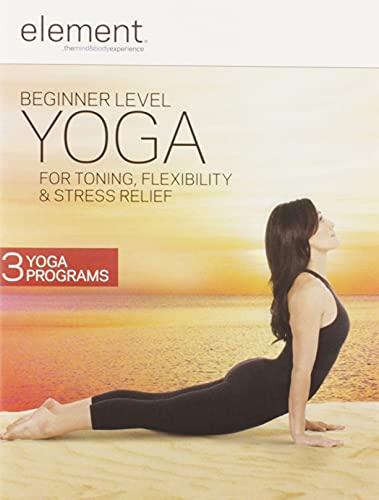 ELEMENT: BEGINNER LEVEL YOGA FOR TONING FLEXIBILITY AND STRESS RELIEF