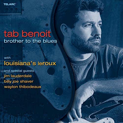 BENOIT, TAB - BROTHER TO THE BLUES