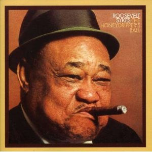 SYKES, ROOSEVELT - HONEYDRIPPER'S BALL