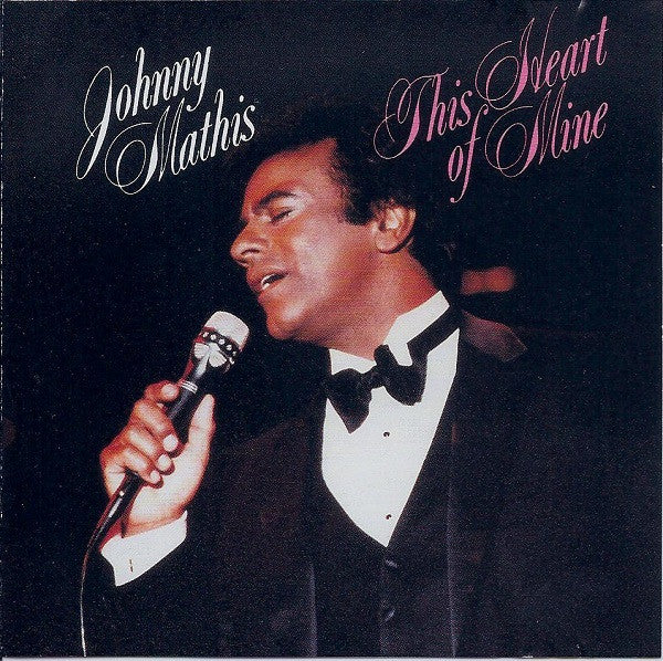 MATHIS, JOHNNY - THIS HEART OF MINE