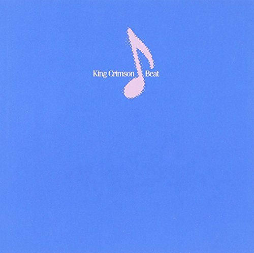 KING CRIMSON - KING CRIMSON - BEAT