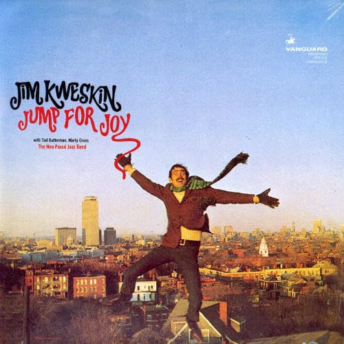 KWESKIN, JIM - JUMP FOR JOY