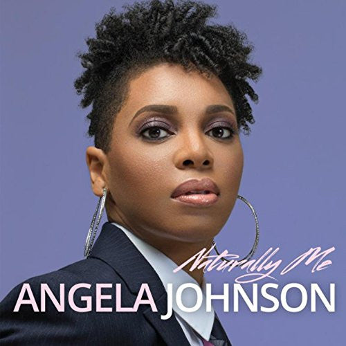 JOHNSON, ANGELA - NATURALLY ME