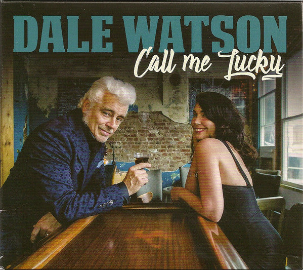 WATSON, DALE - CALL ME LUCKY