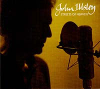 ILLSLEY, JOHN - STREETS OF HEAVEN