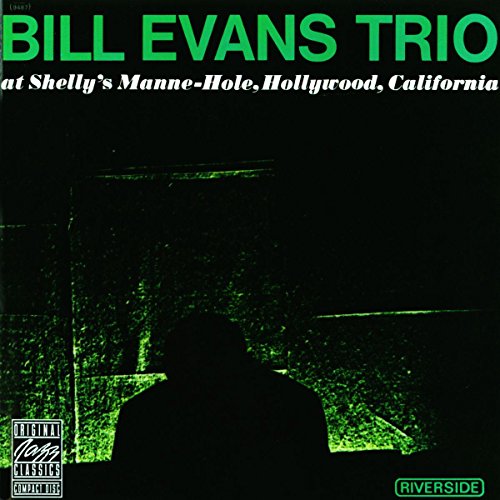 EVANS, BILL TRIO - AT SHELLY'S MANNE-HOLE