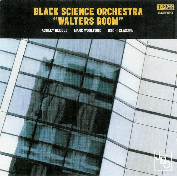 BLACK SCIENCE ORCHESTRA - WALTERS ROOM