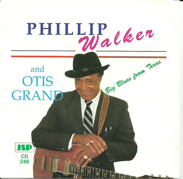 WALKER, PHILLIP - BIG BLUES FROM TEXAS