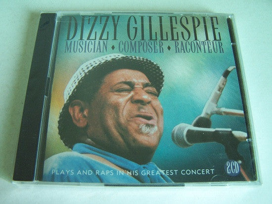 GILLESPIE, DIZZY - MUSICIAN/COMPOSER/RACONTEUR