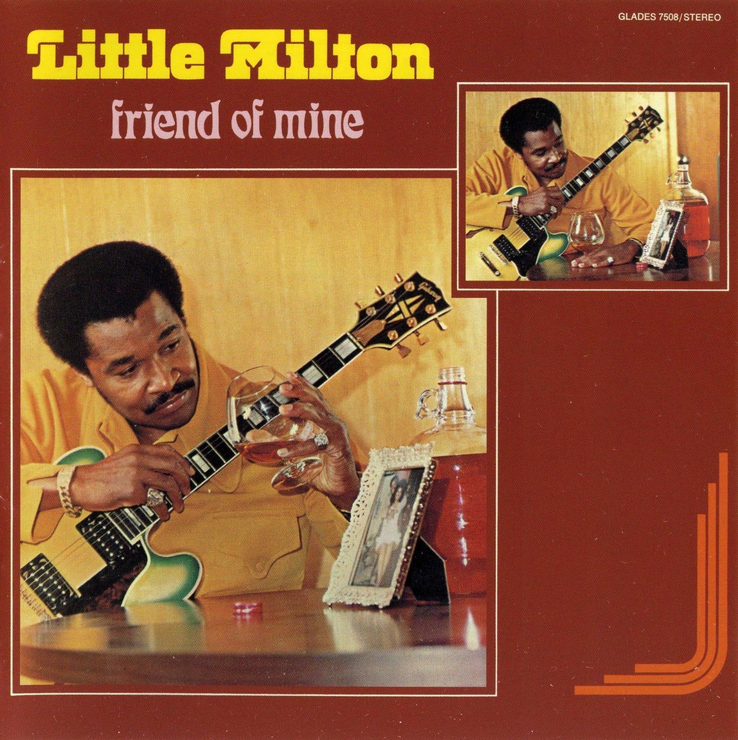 LITTLE MILTON - FRIEND OF MINE