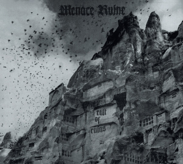 MENACE RUINE - CULT OF RUINS