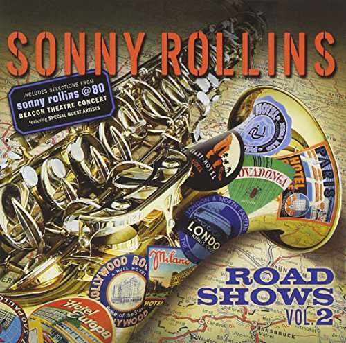 ROLLINS, SONNY - ROAD SHOWS VOL. 2