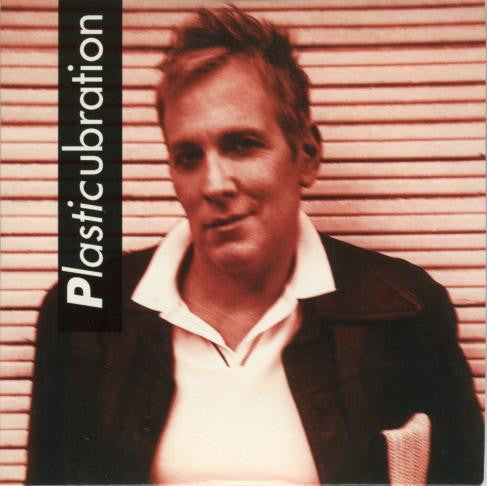 PLASTIC BERTRAND - PLASTICUBRATION