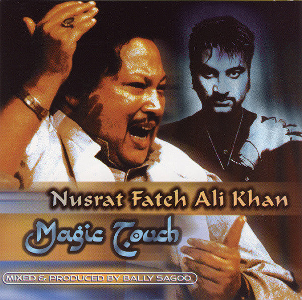 KHAN, NUSRAT FATEH ALI - MAGIC TOUCH
