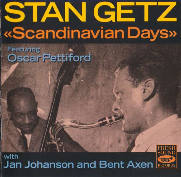 GETZ, STAN - SCANDINAVIAN DAYS