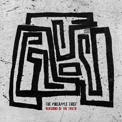 PINEAPPLE THIEF - VERSIONS OF THE TRUTH