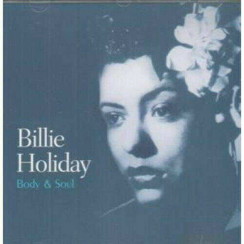 HOLIDAY, BILLIE - BODY & SOUL (REISSUE)