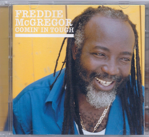 MCGREGOR, FREDDIE - COMIN' IN TOUGH