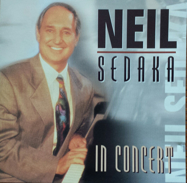 SEDAKA, NEIL - IN CONCERT