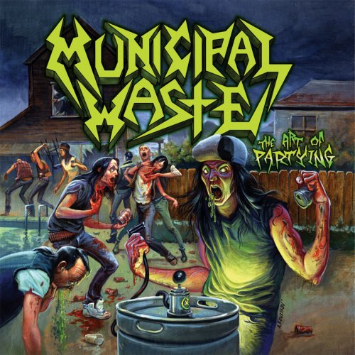 MUNICIPAL WASTE - ART OF PARTYING