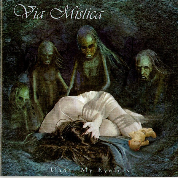 VIA MISTICA - UNDER MY EYELIDS