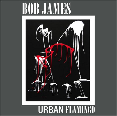 JAMES, BOB - URBAN FLAMINGO