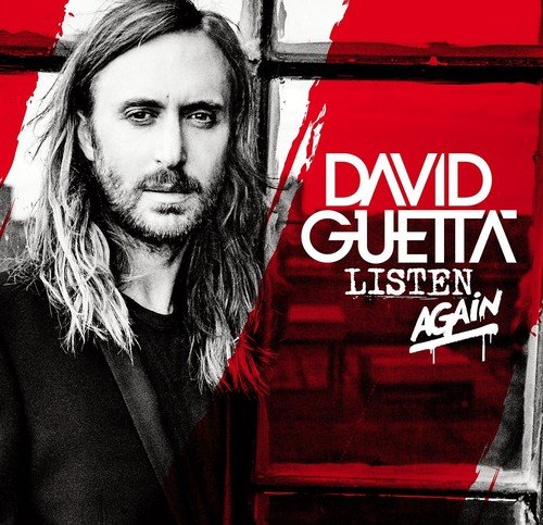 DAVID GUETTA - LISTEN AGAIN