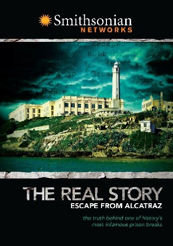ESCAPE FROM ALCATRAZ: THE REAL STORY - DVD- SMITHSONIAN NETWORKS