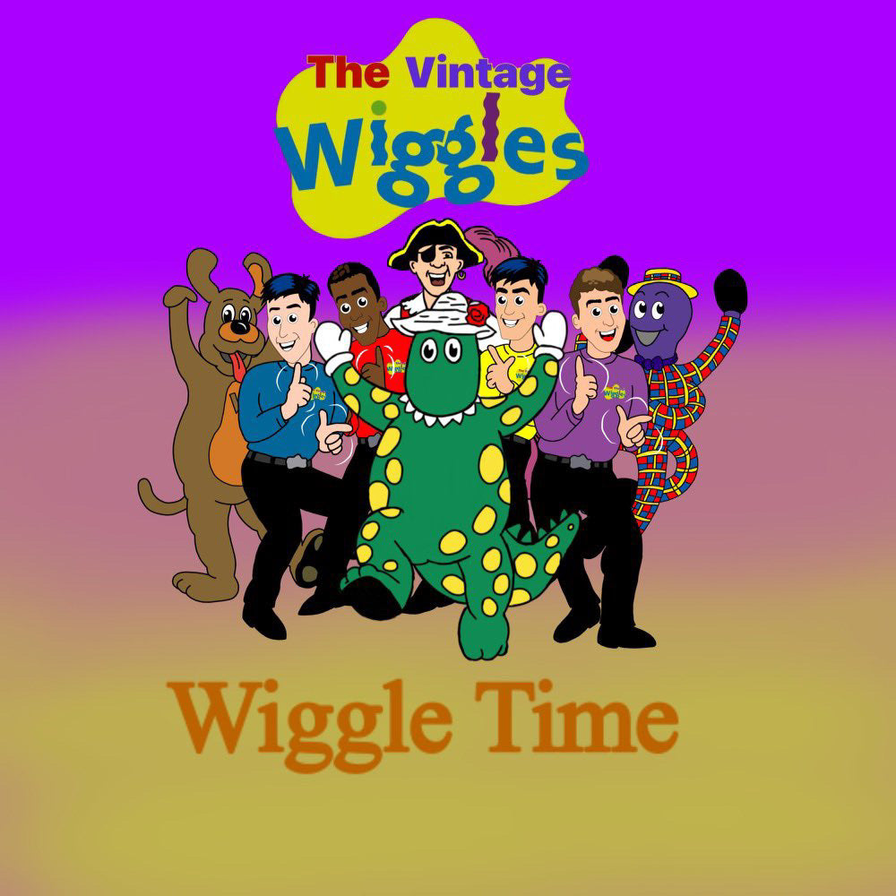 WIGGLES - WIGGLE TIME