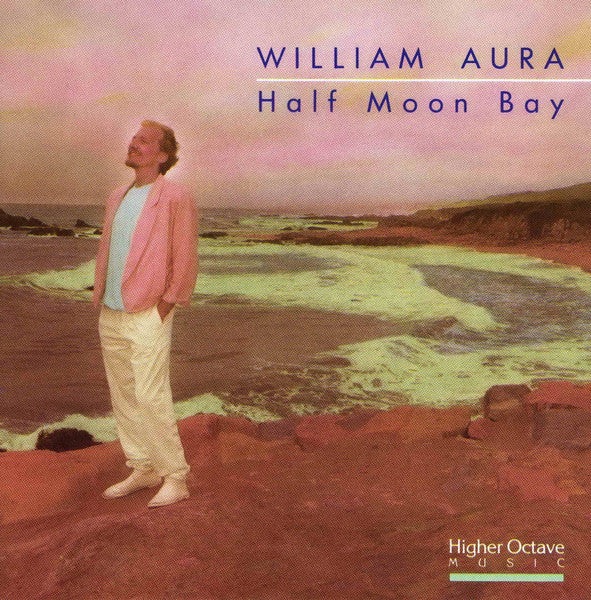 AURA, WILLIAM - HALF MOON BAY