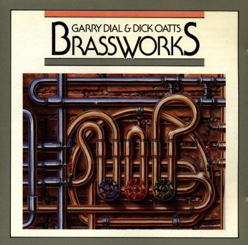 DIAL & OATTS - BRASSWORKS