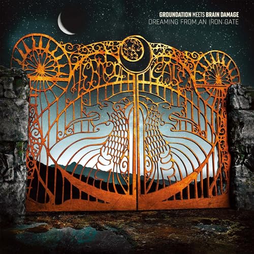 GROUNDATION, BRAIN DAMAGE - DREAMING FROM AN IRON GATE (CD)