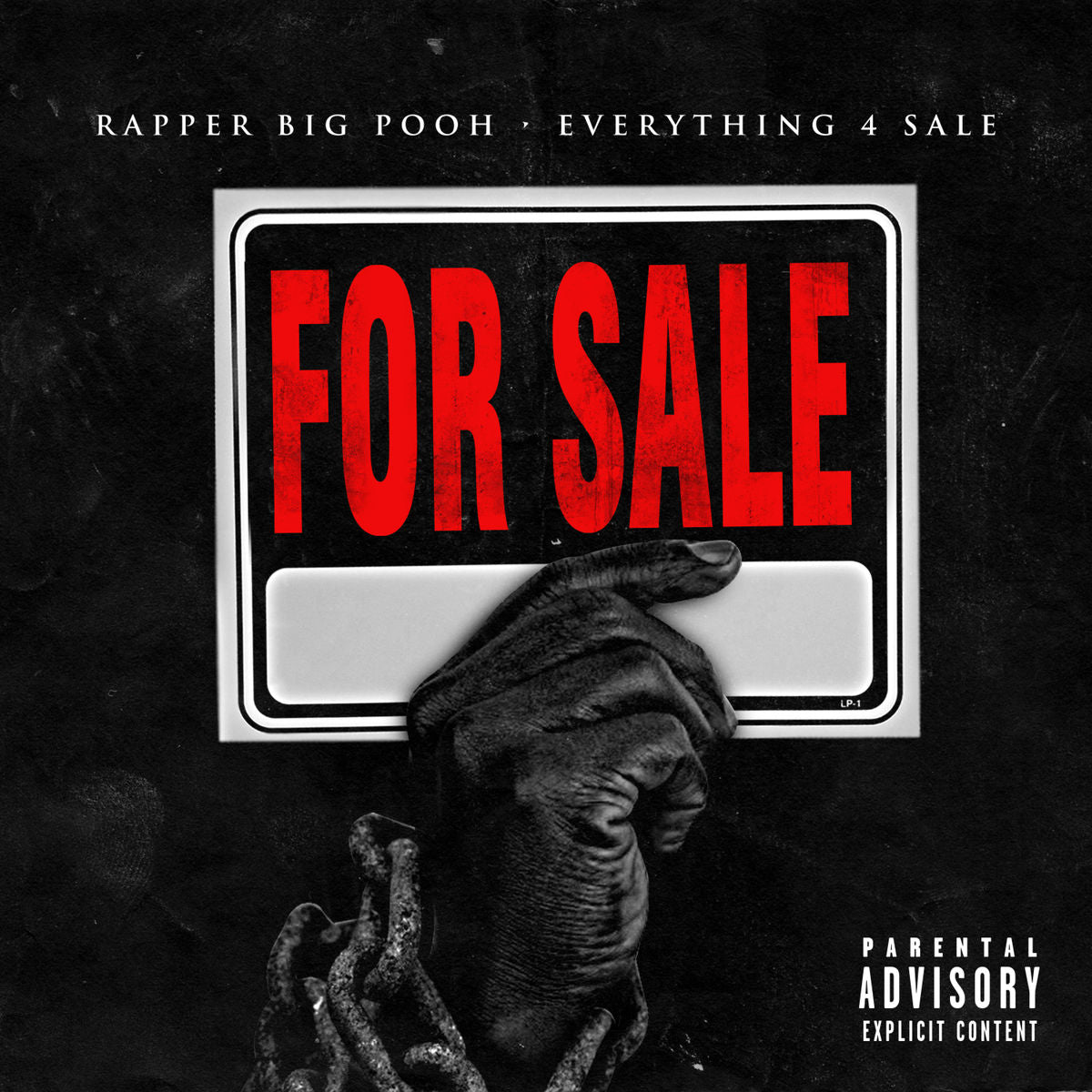 RAPPER BIG POOH - EVERYTHING 4 SALE