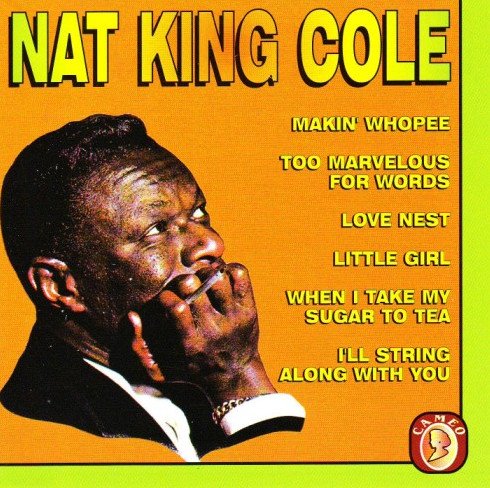 COLE, NAT KING - MAKIN' WHOPEE