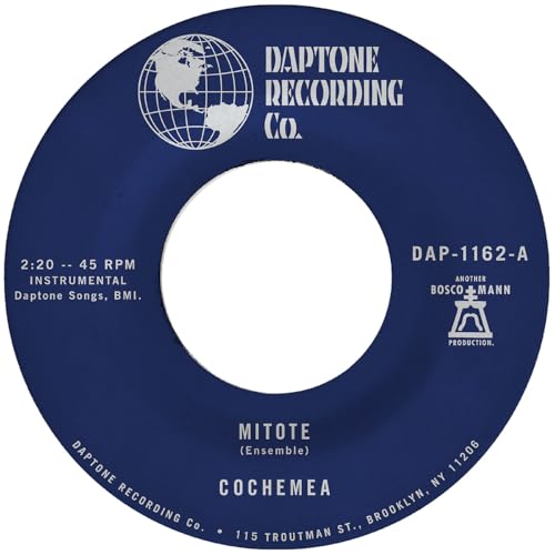 COCHEMEA - MITOTE B/W DILO (VINYL)
