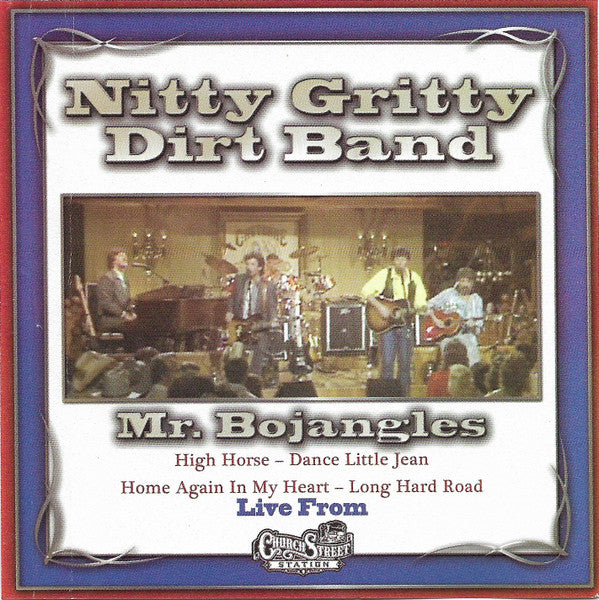 NITTY GRITTY DIRT BAND - MR. BOJANGLES