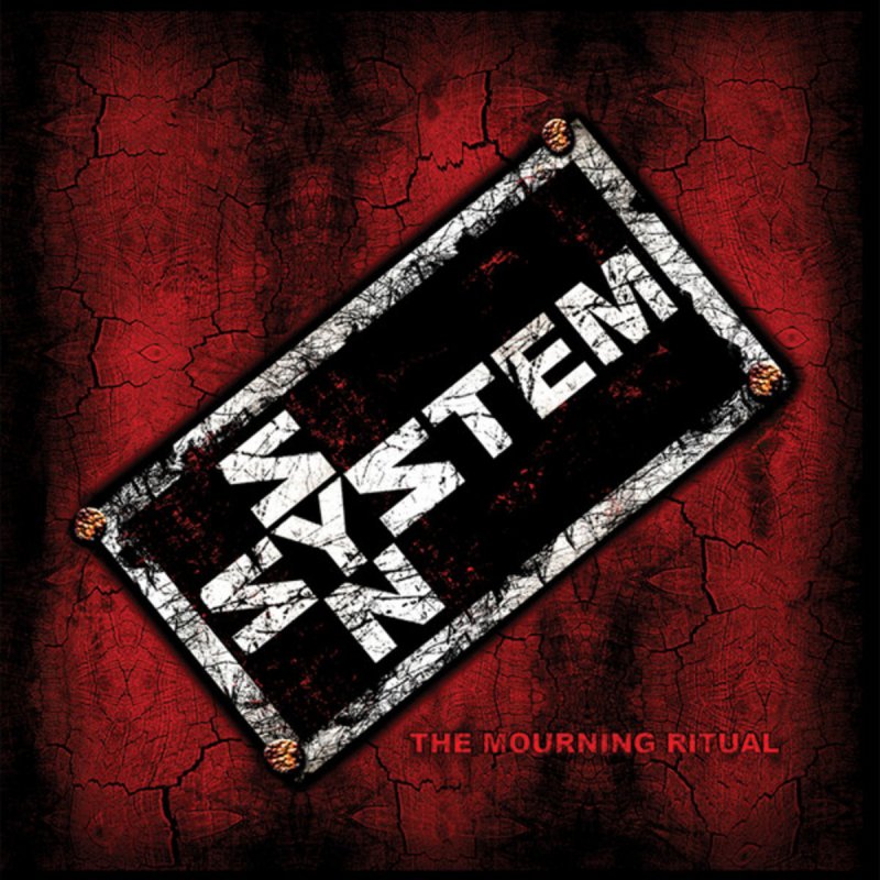 SYSTEM SYN - MOURNING RITUAL