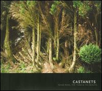 CASTANETS - TEXAS ROSE, THE THAW & THE BEASTS