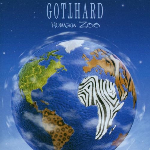 GOTTHARD - HUMAN ZOO