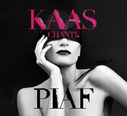 PATRICIA KAAS - KASS CHANTE PIAF (CD)