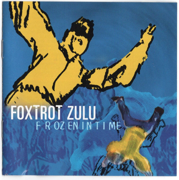 FOXTROT ZULU - FROZEN IN TIME