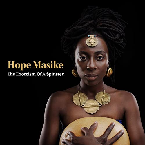 MASIKE,HOPE - EXORCISM OF A SPINSTER (CD)