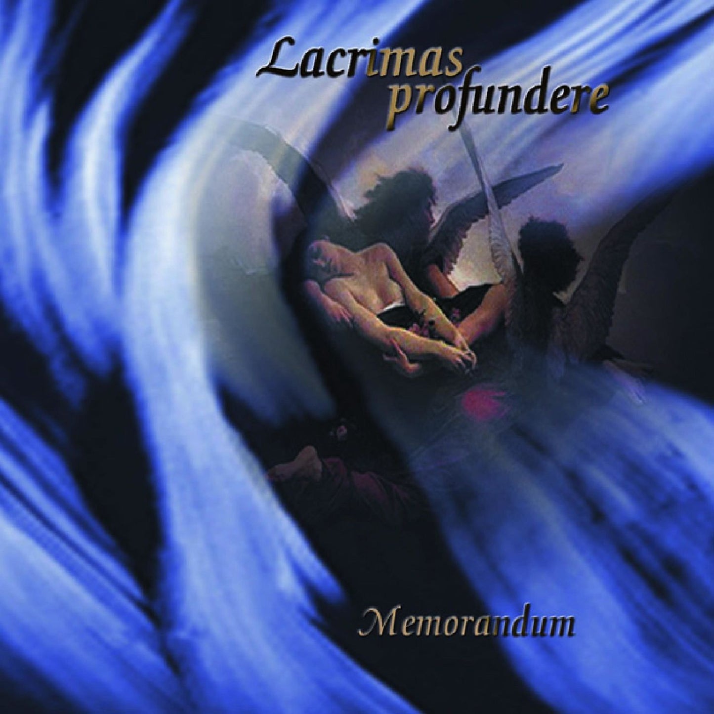 LACRIMAS PROFUNDERE - MEMORANDUM