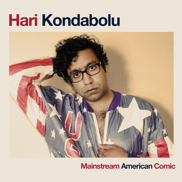 KONDABOLU, HARI - MAINSTREAM AMERICAN COMIC