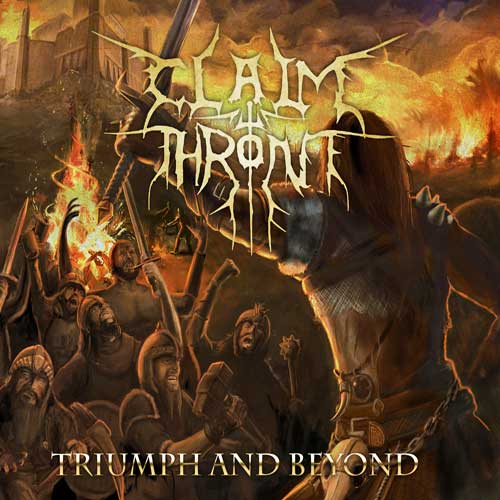 CLAIM THE THRONE - TRIUMPH & BEYOND
