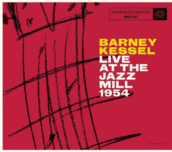 KESSEL, BARNEY - LIVE AT THE JAZZ MILL