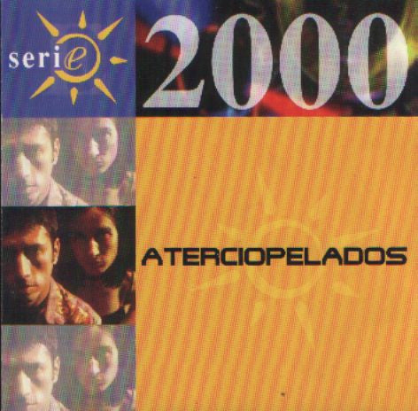 ATERCIOPELADOS - SERIE 2000 (LATIN)