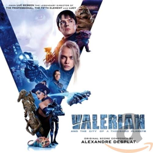 SNDTRK - VALERIAN & THE CITY OF A THOUSAND PLANET